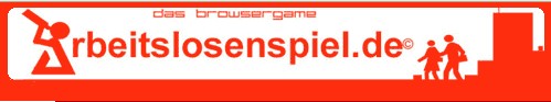 Das Arbeitslosenspiel - das Browsergame
